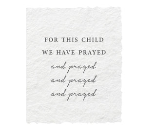 For This Child We Have Prayed - Greeting Card