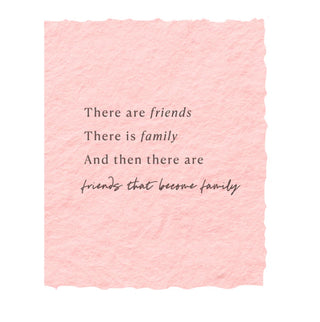 Friends That Are Family - Greeting Card