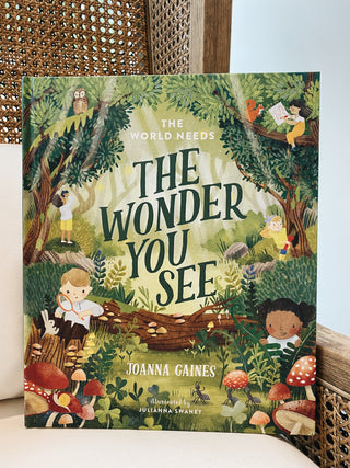 The World Needs the Wonder You See
