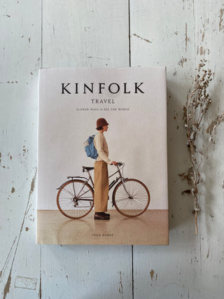 Kinfolk Travel by John Burns