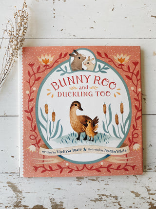Bunny Roo and Duckling Too (hardcover)