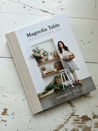 Magnolia Table, Volume 2: A Collection of Recipes for Gathering