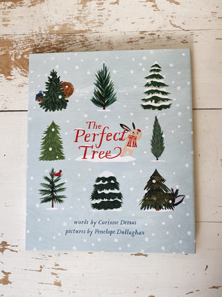 The Perfect Tree: A Picture Book