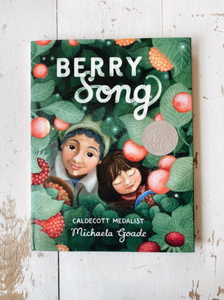 Berry Song (Caldecott Honor Book) by Michaela Goade