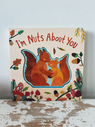 I'm Nuts About You