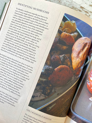 A Passion for Mushrooms: A comprehensive cookbook and foraging field guide for mushroom enthusiasts