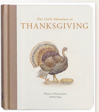 Our Little Adventure at Thanksgiving by Tabitha Page