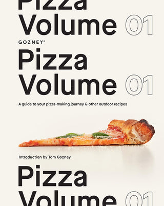 Pizza Volume 01: A guide to your pizza-making journey and other outdoor recipes