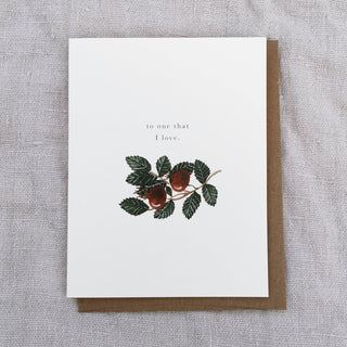 To one that I love - greeting card